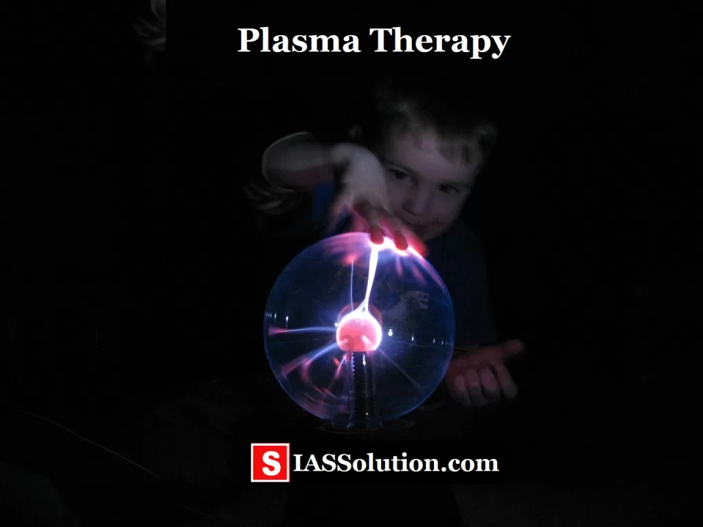 Plasma Therapy and Plasma Bank